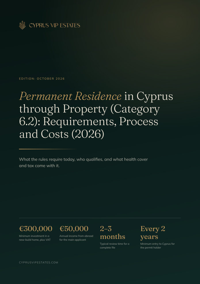 Permanent Residence in Cyprus through Property (Category 6.2): Requirements, Process and Costs (2026)